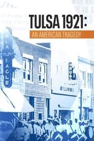 Tulsa 1921: An American Tragedy series tv