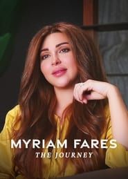 Myriam Fares: The Journey series tv