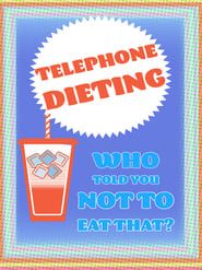 Telephone Dieting series tv