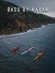 Bass by Kayak series tv