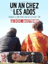 Le doc Quotidien - Un an chez les ados series tv