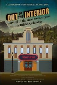 Out of the Interior: Survival of the small-town cinema in British Columbia series tv