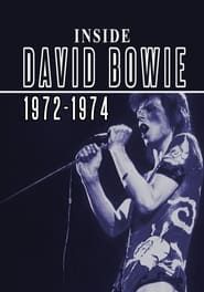 David Bowie: Inside 1972-1974 series tv