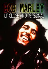 Bob Marley: Up Close and Personal series tv