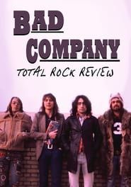 Image Bad Company: Total Rock Review 2021