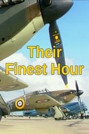 Their Finest Hour series tv