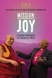 Mission: Joy - Finding Happiness in Troubled Times series tv