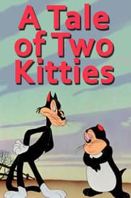 A Tale of Two Kitties series tv