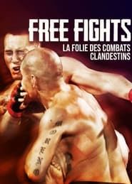 Image The Underworld Of Free Fights