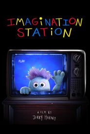 Imagination Station series tv