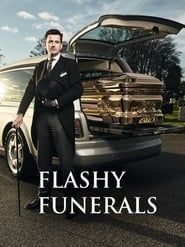 Flashy Funerals series tv