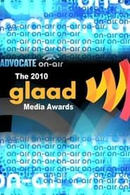 Image Advocate On-Air: 2010 GLAAD Media Awards