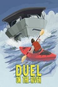 Duel on the River series tv