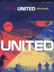 Hillsong United - Aftermath series tv