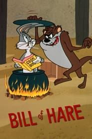 Bill of Hare series tv