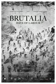 watch Brutalia, jours de labeur