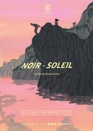 Noir-soleil series tv