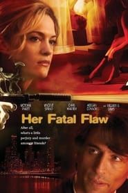 Her Fatal Flaw series tv
