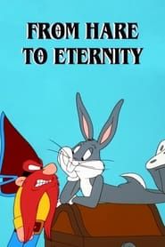 From Hare to Eternity (1997)