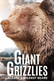 Giant Grizzlies (2008)