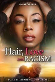 Image Hair, Love and Racism