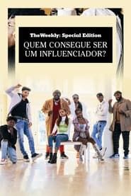 Affiche de Who Gets To Be an Influencer?