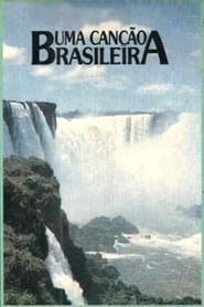 Uma Canção Brasileira series tv