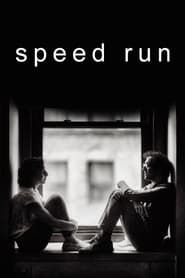 Speed Run series tv
