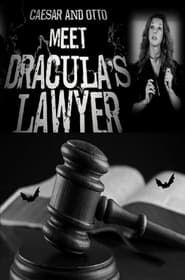 Caesar and Otto meet Dracula’s Lawyer series tv