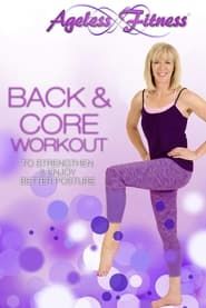Image Ageless Fitness - Back & Core Workout: To Strengthen & Enjoy Better Posture