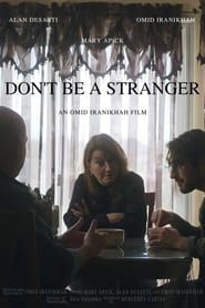 Don't Be a Stranger series tv