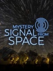 Mystery Signal From Space series tv