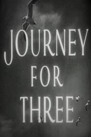 Journey for Three (1950)