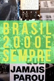 Brazil: 2000 and ever-hd