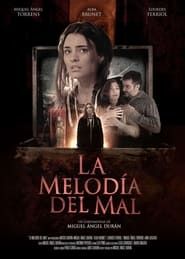 The Melody of Evil (2016)