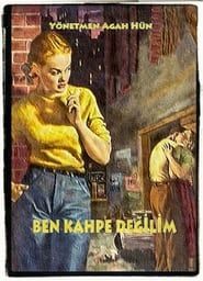 Ben Kahpe Değilim (1959)
