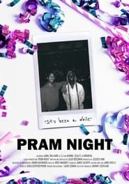Pram Night  streaming