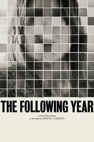 The Following Year series tv