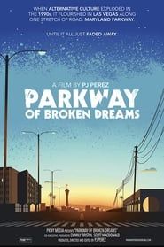 Parkway of Broken Dreams series tv