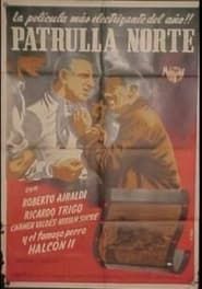 Patrulla Norte (1951)