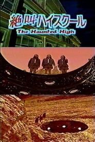 The Haunted High series tv