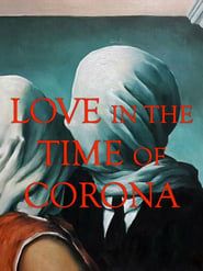 Love in the Time of Corona series tv