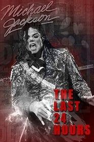 Image The Last 24 Hours: Michael Jackson