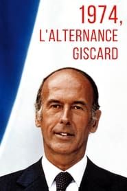 1974, l'alternance Giscard 2019 streaming