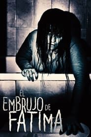 El embrujo de Fátima (2015)