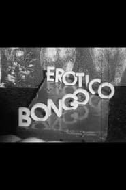 Bongo Erotico series tv