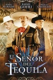 El señor del tequila (2009)