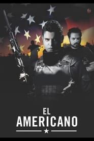 El Americano series tv
