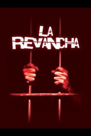 La Revancha series tv