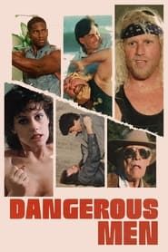 Dangerous Men series tv